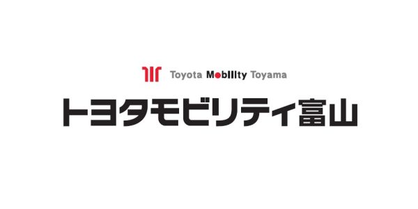 トヨタモビリティ富山様 トヨタモビリティ富山様